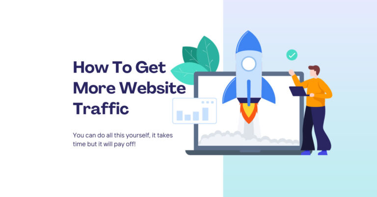 Website Traffic – How To Get More